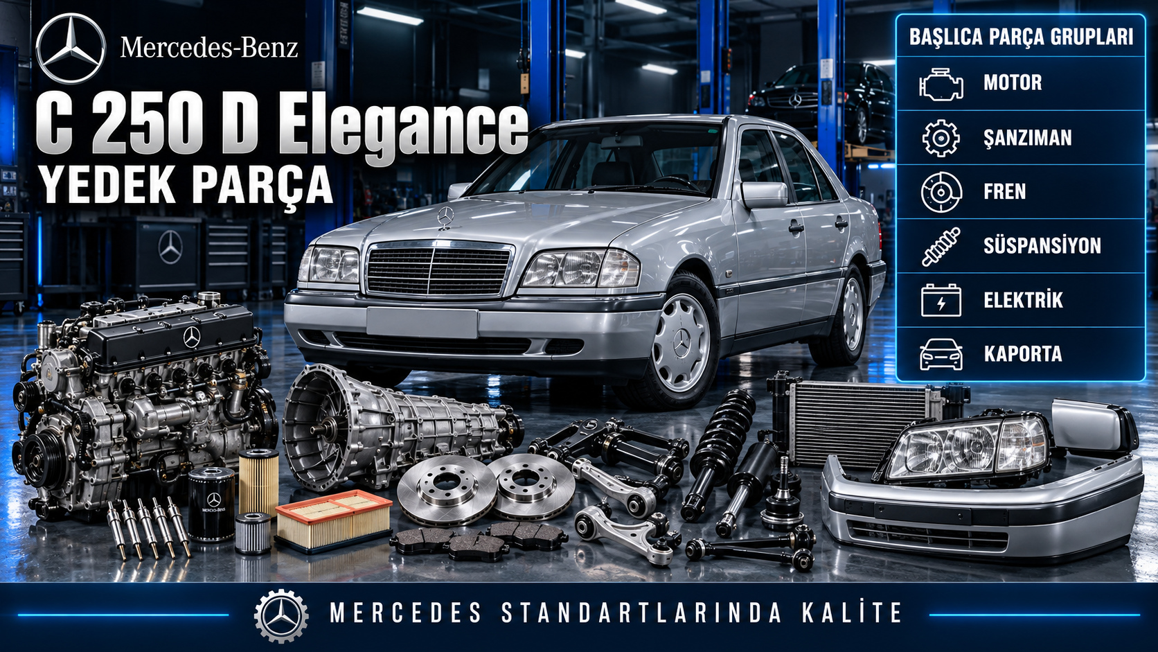 Mercedes C 250 D Elegance dizel motor, bakım filtreleri, fren ve gövde parçaları