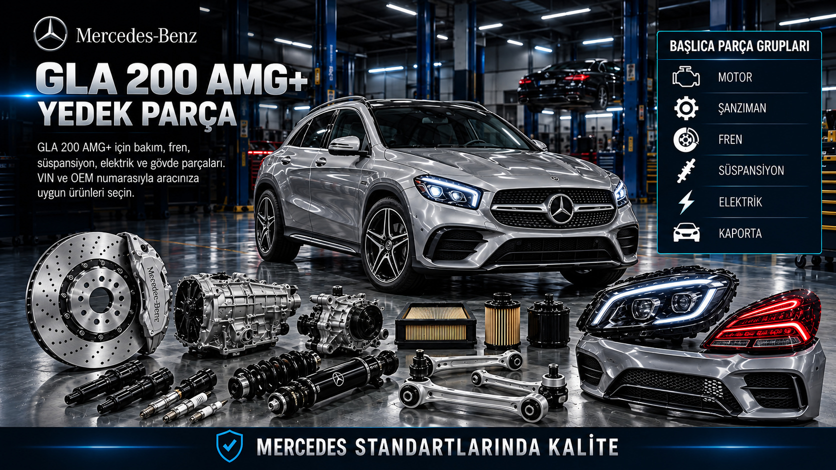 Mercedes-Benz GLA 200 AMG+ motor, bakım, fren ve AMG görünüm donanımı parçaları