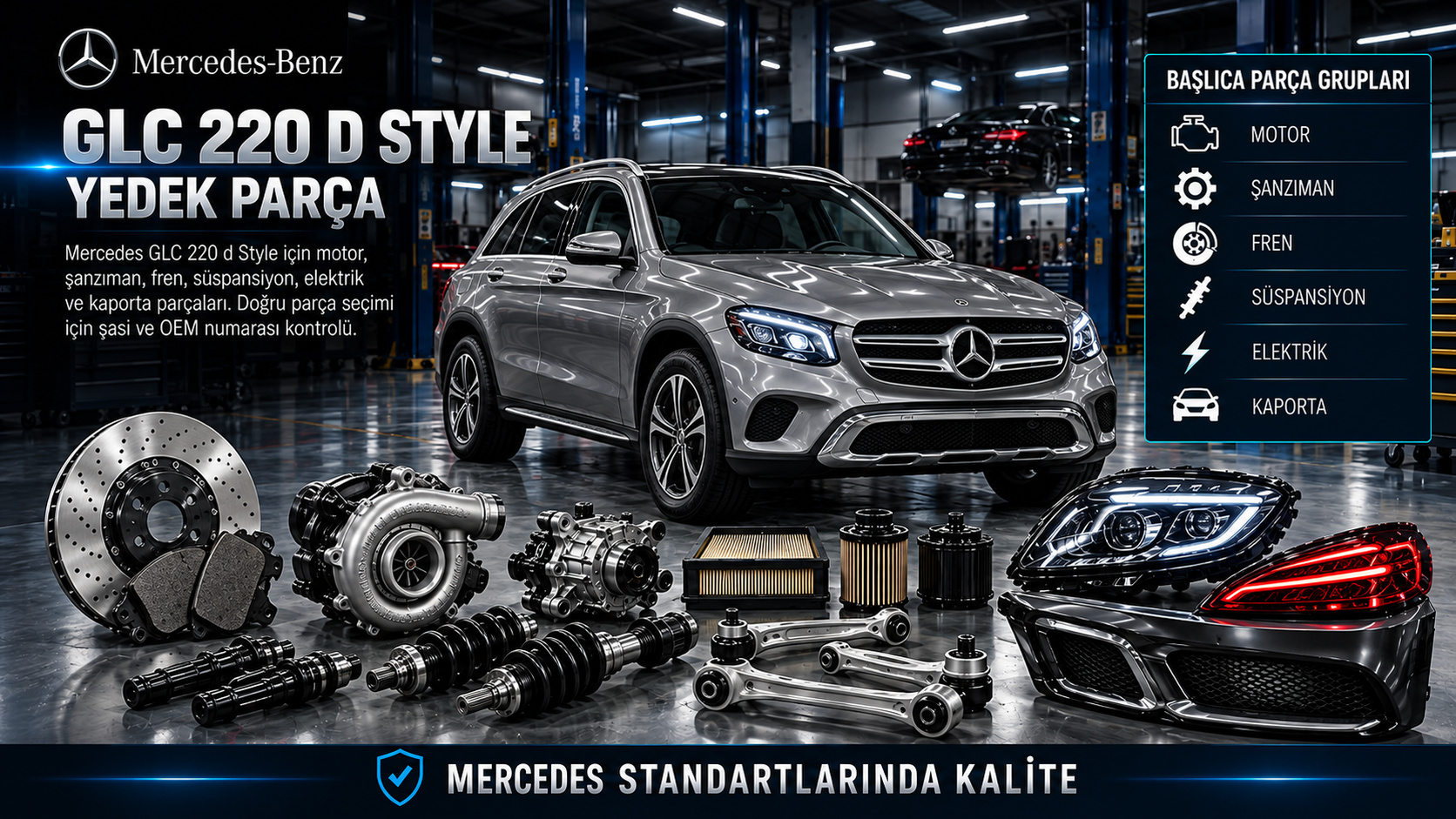 Mercedes GLC 220 d Style dizel bakım fren süspansiyon ve gövde parçaları