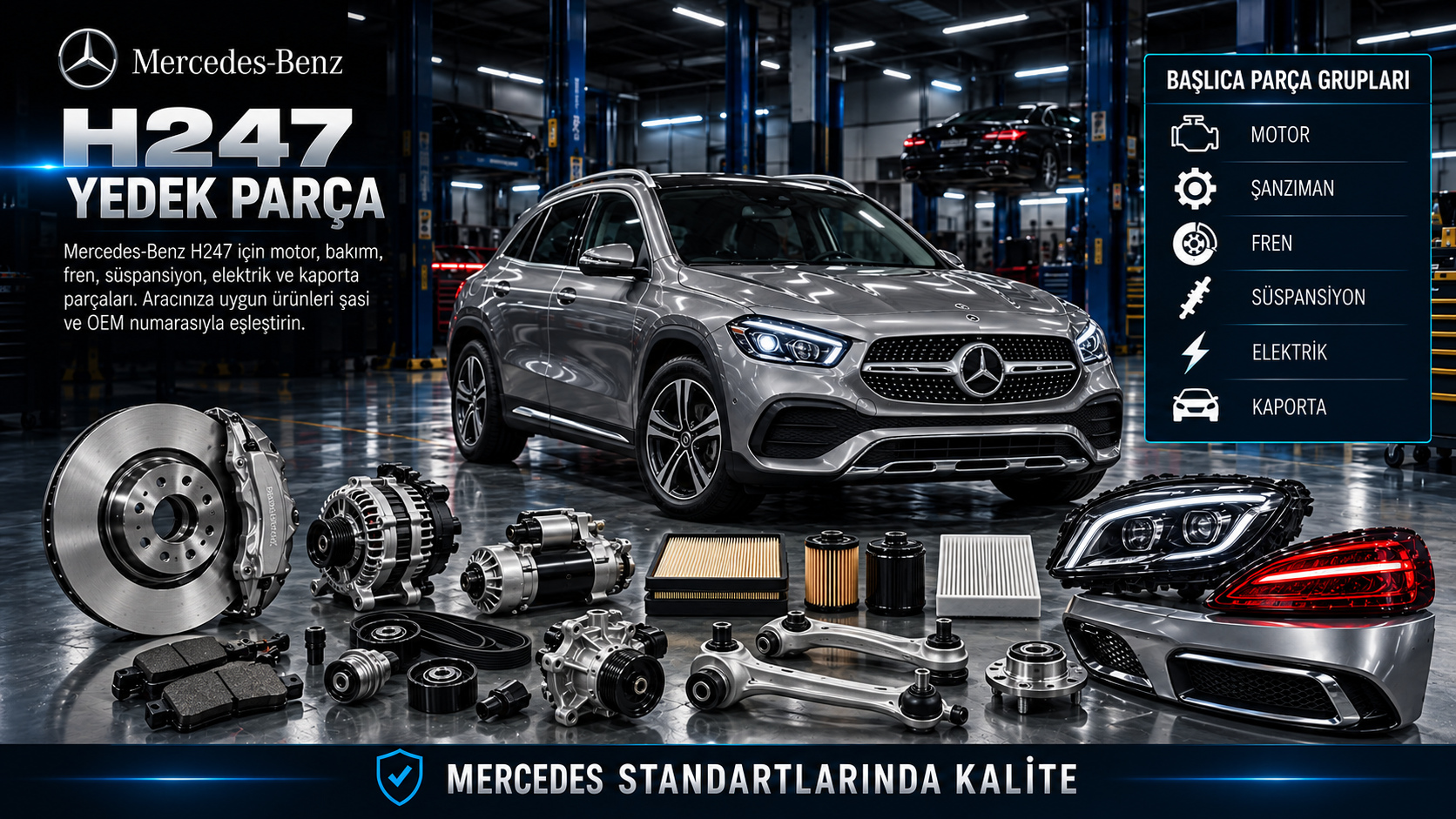 Mercedes-Benz H247 GLA için motor, bakım, fren, süspansiyon, elektronik ve SUV gövde parçaları