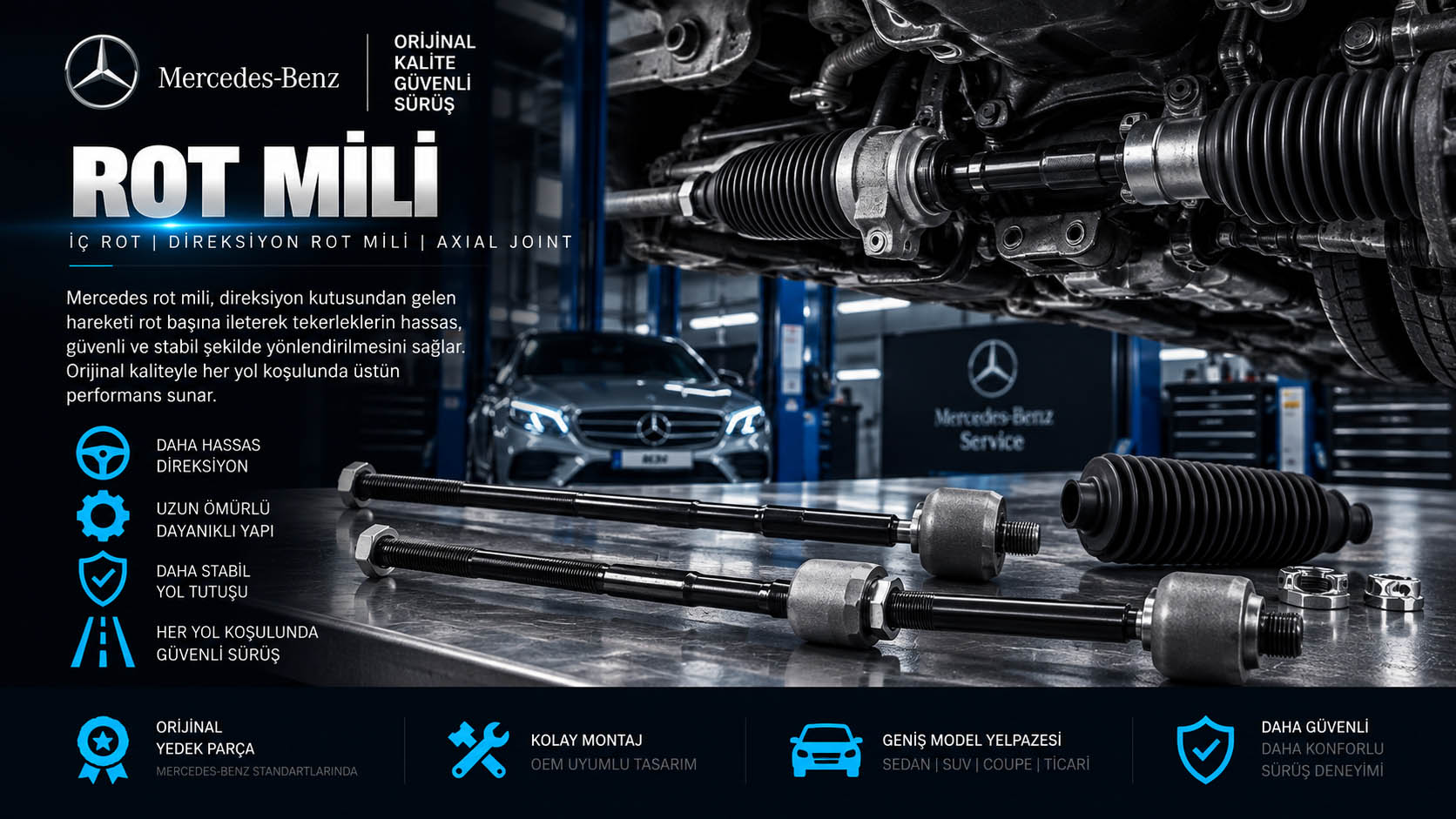 Mercedes rot mili, iç rot, direksiyon rot mili ve axial joint çeşitleri