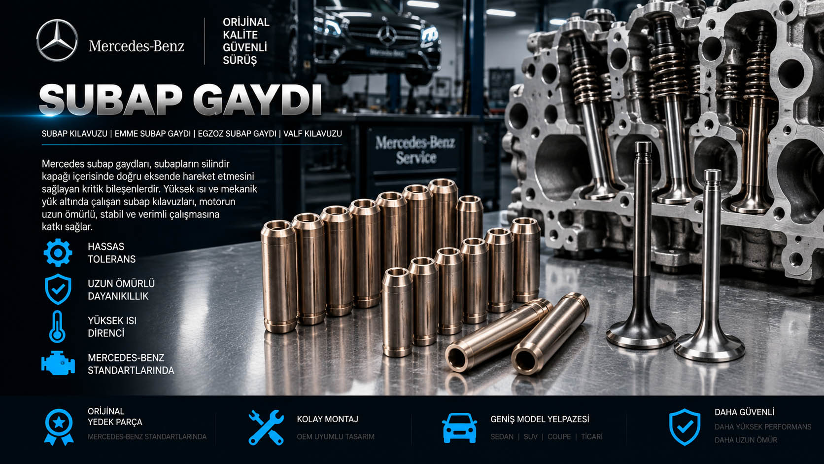 Mercedes subap gaydı, subap kılavuzu ve valve guide çeşitleri