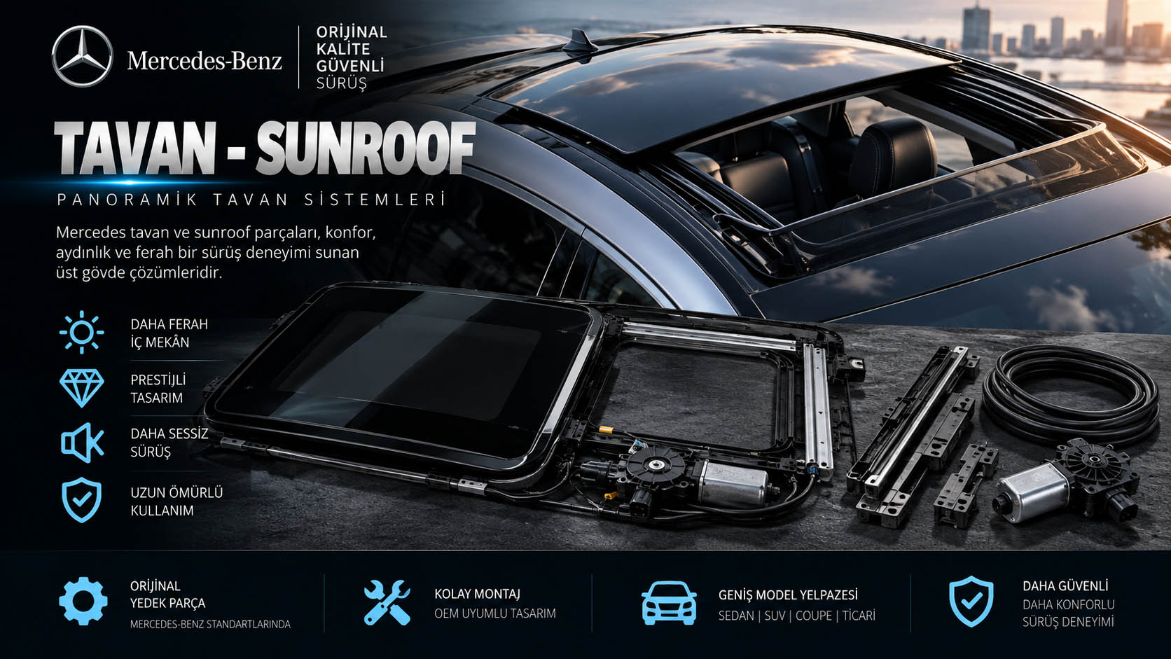 Mercedes tavan, sunroof, panoramik tavan ve sunroof mekanizması çeşitleri