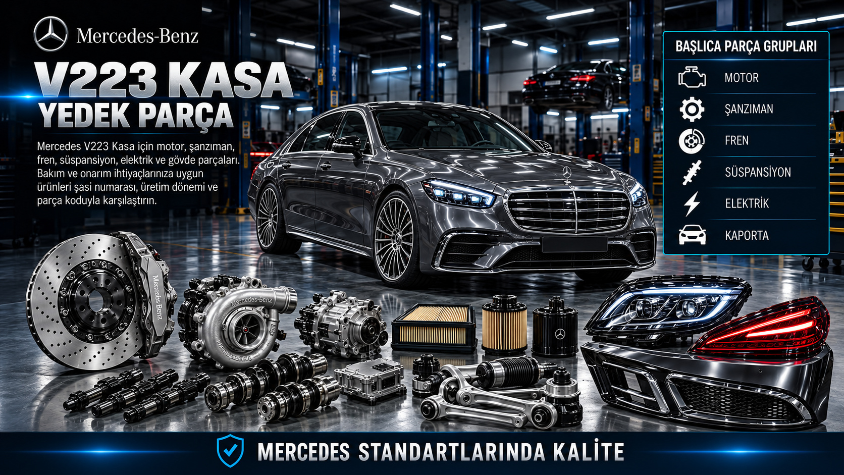 Mercedes V223 uzun S Serisi sedan motor, süspansiyon, fren ve gövde parçaları